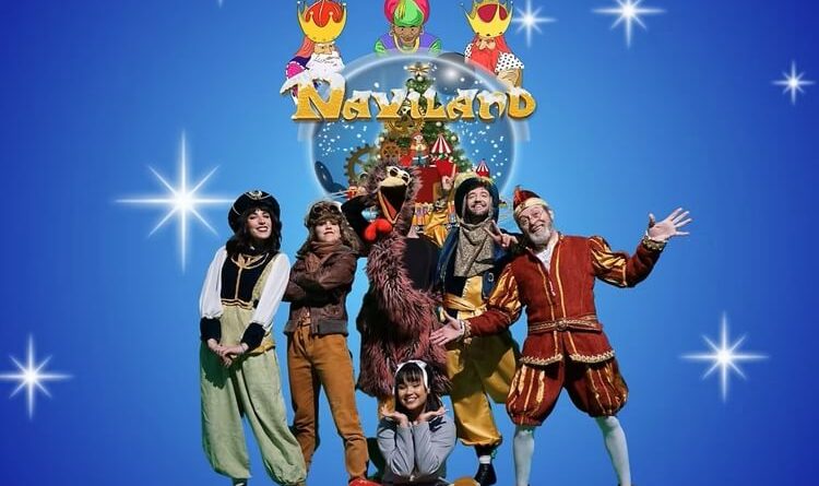 Naviland el Musical de los Reyes Magos