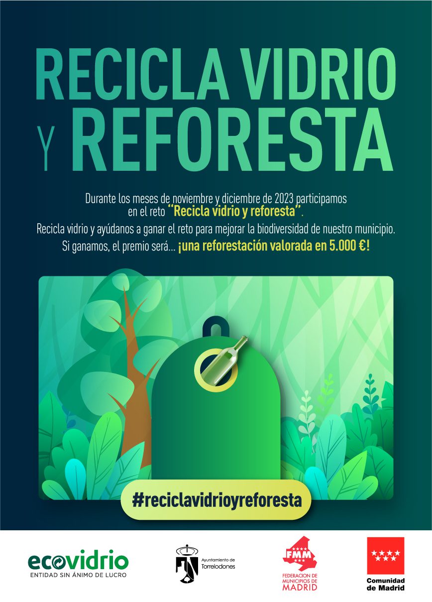 Cartel de Recicla vidrio y reforesta de Torrelodones