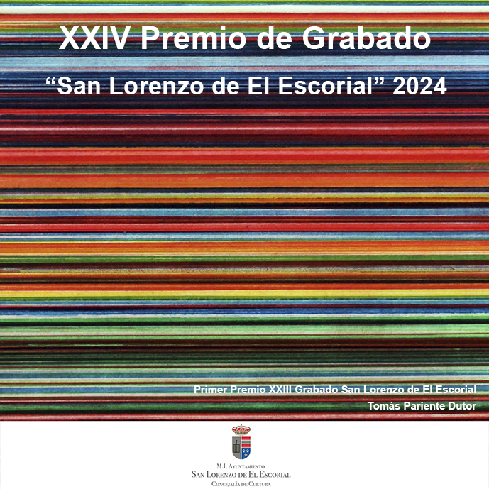 Cartel del XXIV Premio de Grabado "San Lorenzo de El Escorial"