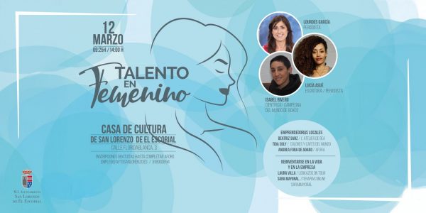 Cartel del V Foro "Talento en Femenino" que se celebrará el 12 de marzo en la Casa de Cultura de San Lorenzo de El Escorial.