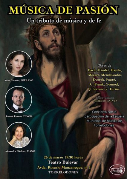 Cartel del concierto "Música de Pasión" con una pintura clásica de Jesucristo cargando la cruz y retratos de los tres solistas participantes.