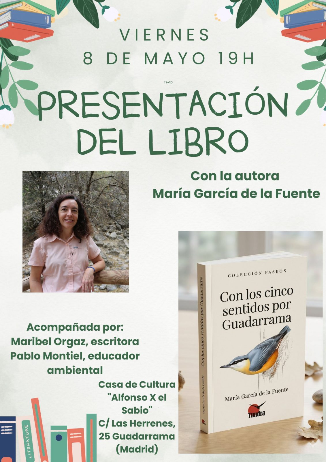 Cartel con la foto de María García de la Fuente y la portada de su libro "Con los cinco sentidos por Guadarrama".