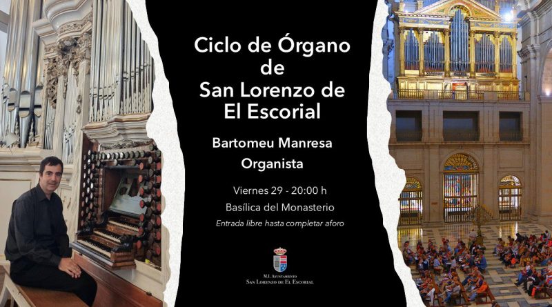 Ciclo de Órgano de San Lorenzo de El Escorial