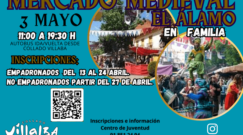 EXCURSIONES EN FAMILIA MERCADO MEDIEVAL EL ALAMO 3 MAYO 2026